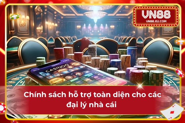 Một số chính sách hỗ trợ toàn diện cho đại lý VN88